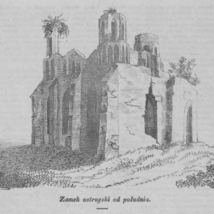 Zamek w Ostrogu (źródło: Polona.pl)